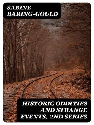 cover image of Historic Oddities and Strange Events, 2nd Series
